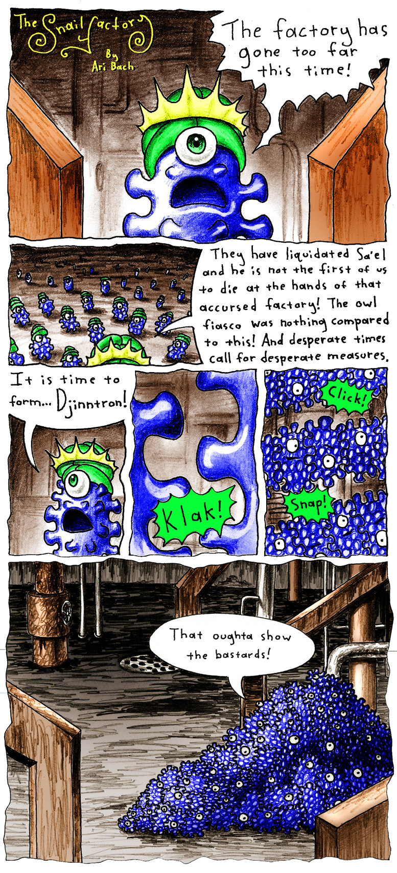 The Snail Factory